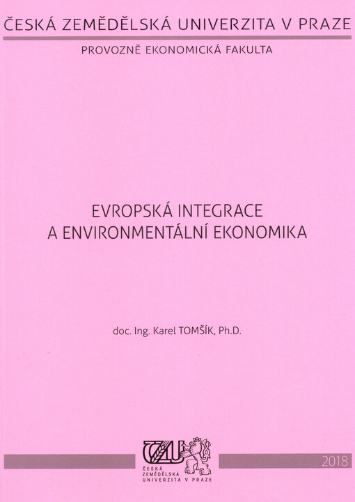 Evropská integrace a environmentální ekonomika