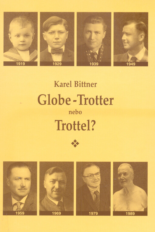 Globe-Trotter nebo Trottel?