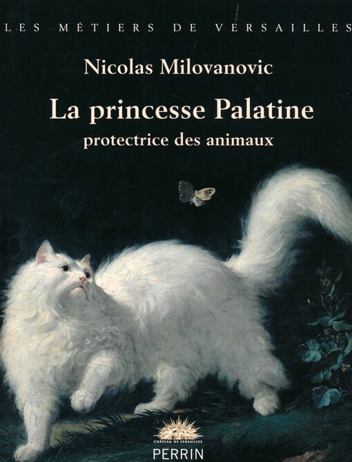 La princesse Palatine : protectrice des animaux