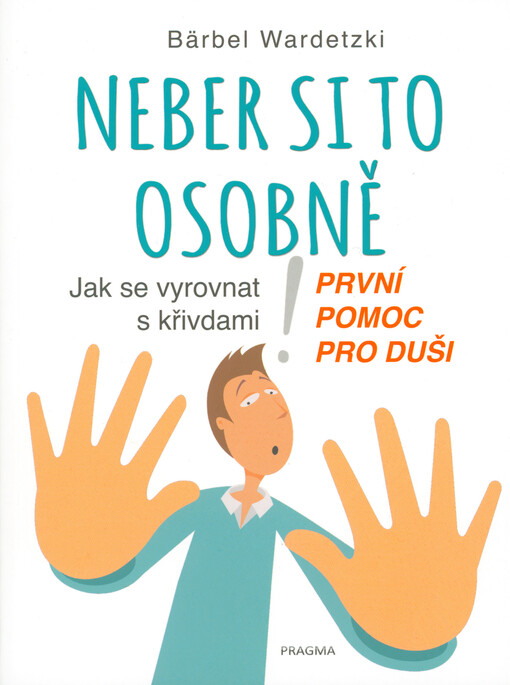 Neber si to osobně