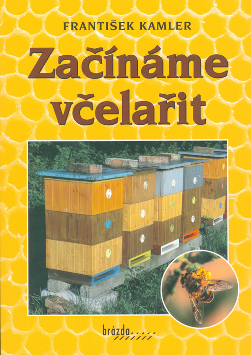 Začínáme včelařit