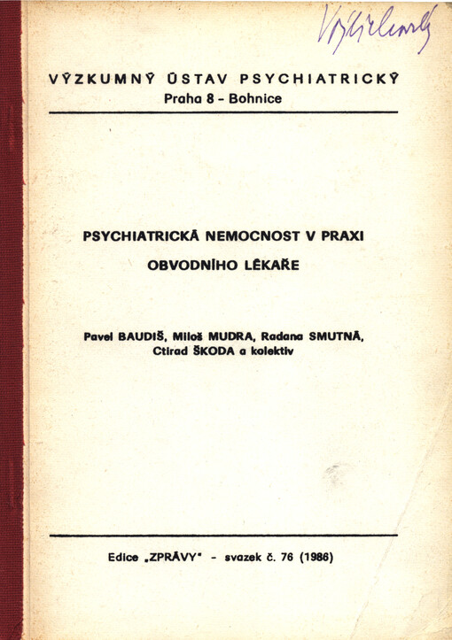 Psychiatrická nemocnost v praxi obvodního lékaře