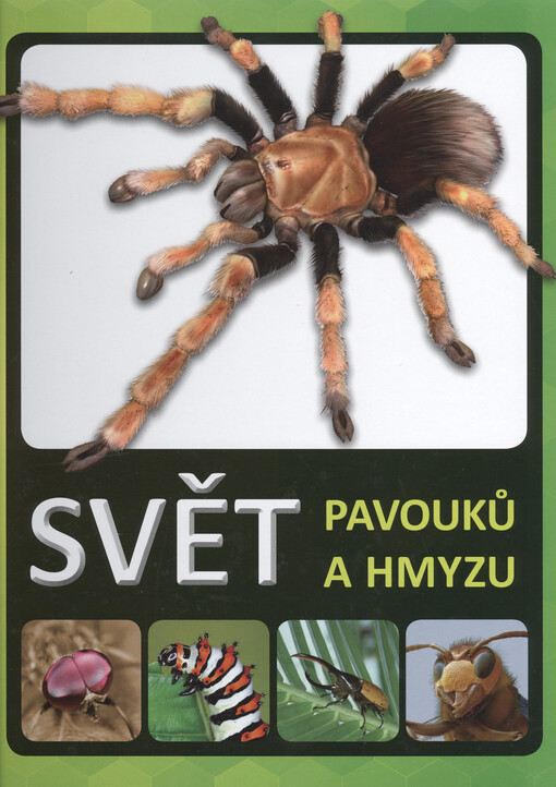 Svět pavouků a hmyzu