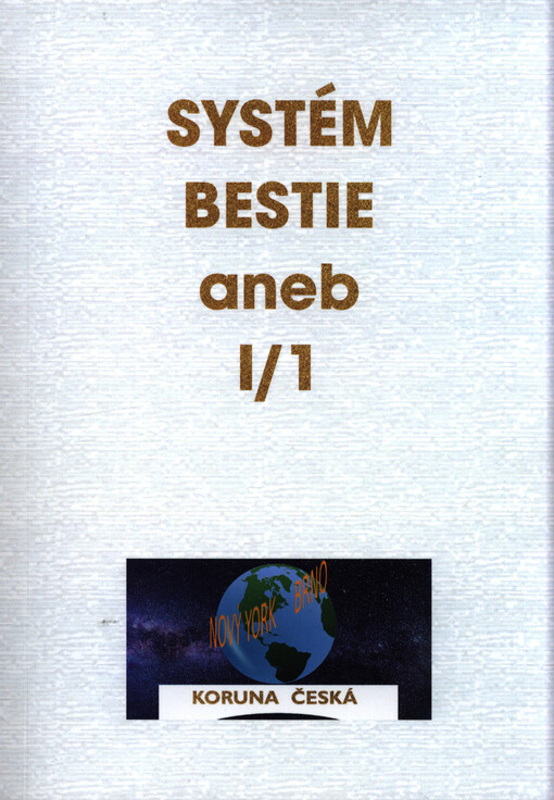 Systém bestie, aneb, I/1