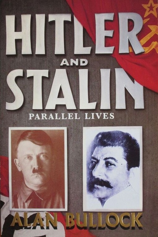 Hitler and Stalin : parallel lives