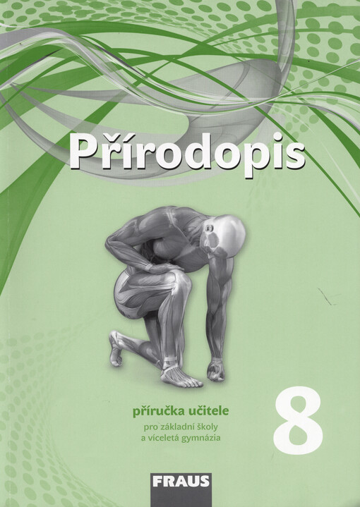 Přírodopis 8 – Příručka učitele