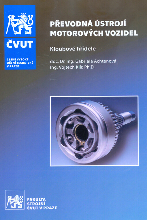 Převodná ústrojí motorových vozidel. Kloubové hřídele