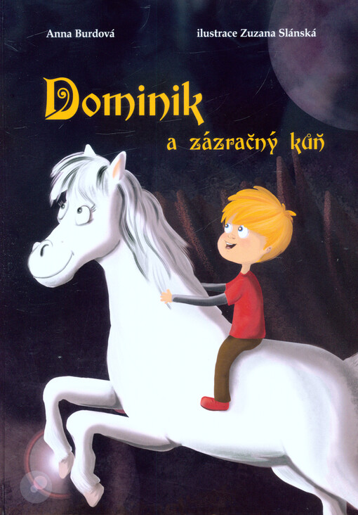 Dominik a zázračný kůň