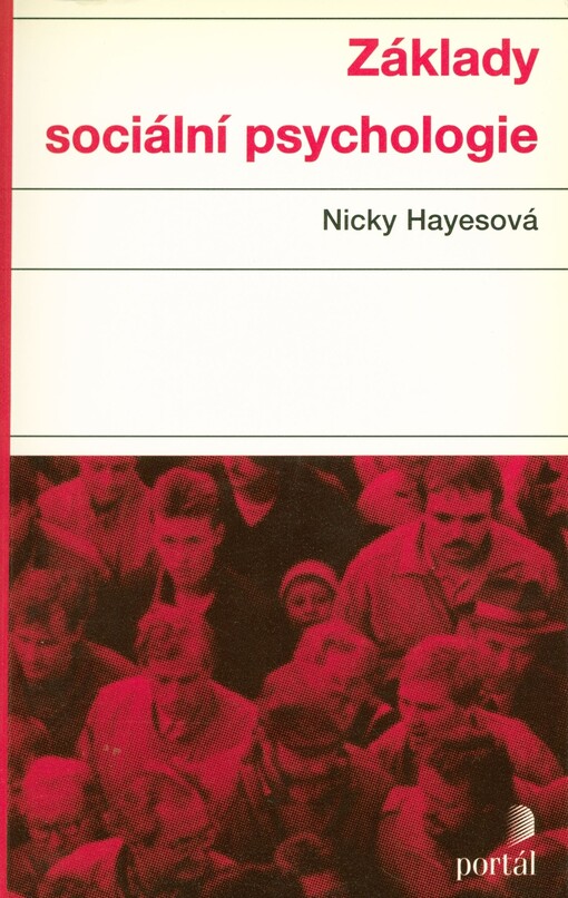 Základy sociální psychologie, Vyd. 3.