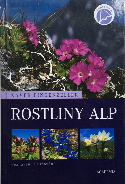 Rostliny Alp : poznávání a určování