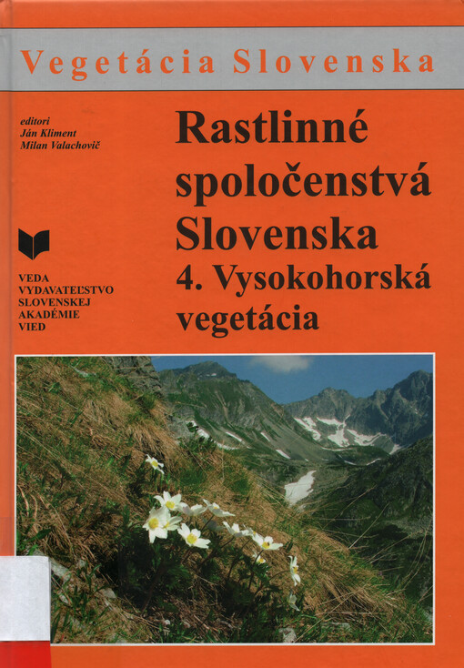 Rastlinné spoločenstvá Slovenska. 4, Vysokohorská vegetácia
