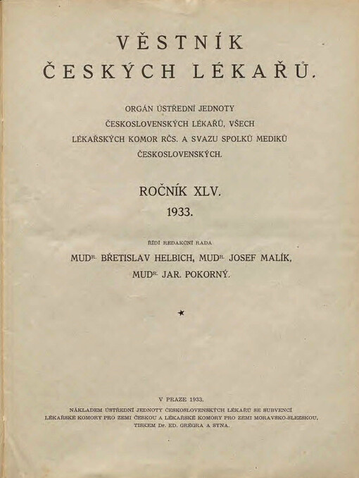 Věstník českých lékařů : orgán Ústřední Jednoty Československých lékařů a českých lékařských komor