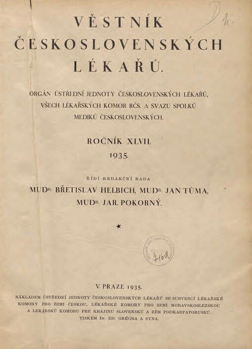 Věstník československých lékařů : orgán Ústřední jednoty československých lékařů a českých lékařských komor : list pro hájení sociálních zájmů lékařských