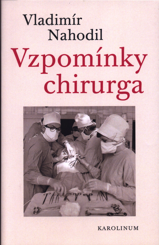 Vzpomínky chirurga