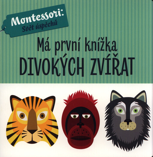 Má první knížka divokých zvířat