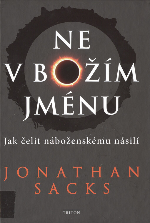Ne v božím jménu : jak čelit náboženskému násilí