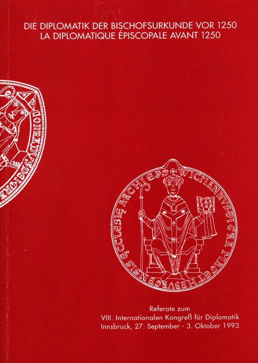 Die Diplomatik der Bischofsurkunde vor 1250