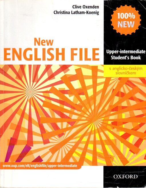 New English File Upper-Intermediate Student´s Book with CZ wordlist - OXENDEN, C. - LATHAM-KOENIG, S. - SELIGSON, P.
