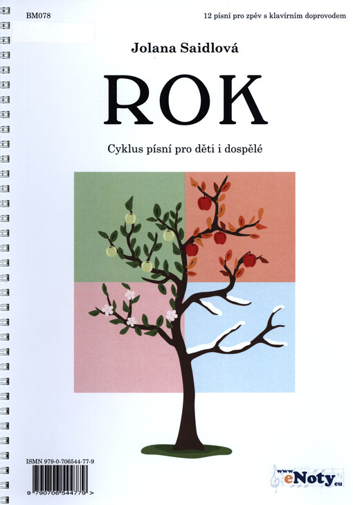 Rok : cyklus písní pro děti i dospělé