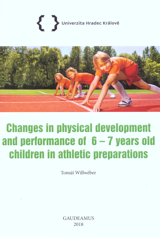 Changes in physical development and performance of 6-7 years old children in athletic preparations