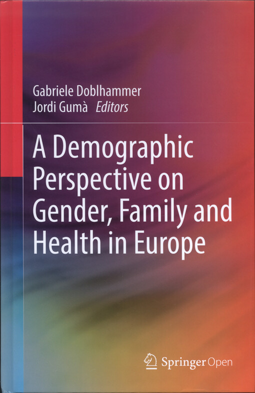 A demographic perspective on gender, family and health in Europe