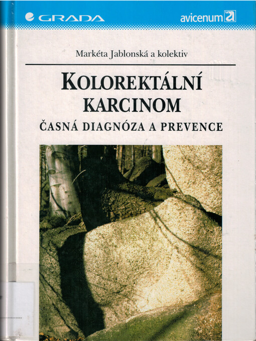 Kolorektální karcinom: časná diagnóza a prevence
