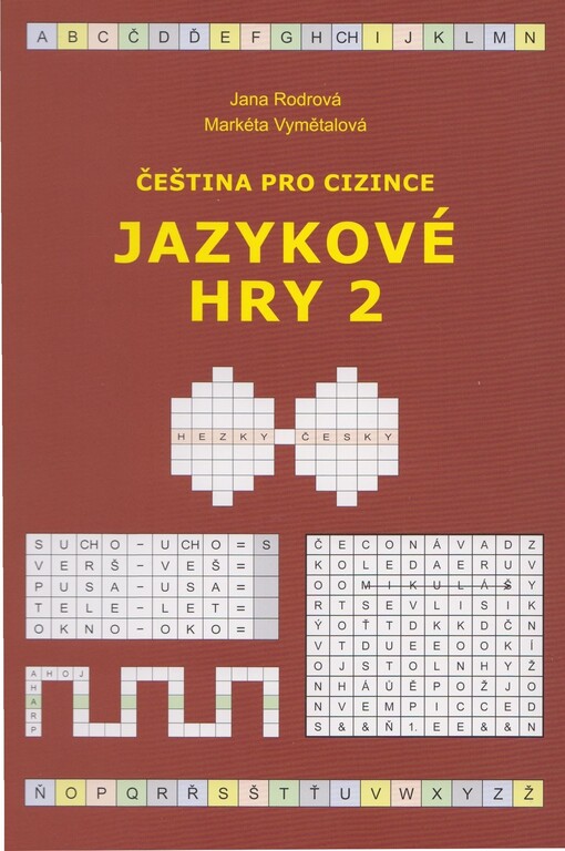 Čeština pro cizince : jazykové hry. 2
