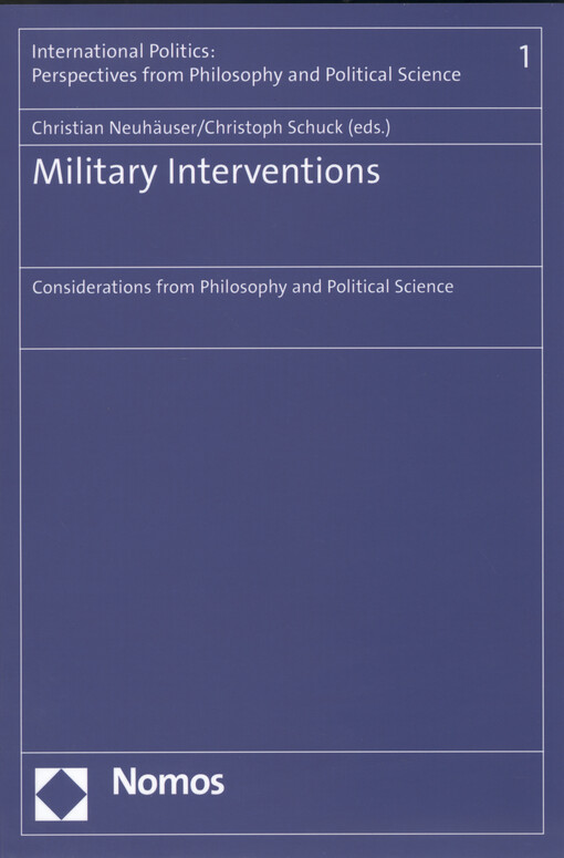 Military interventions : considerations from philosophy and political science
