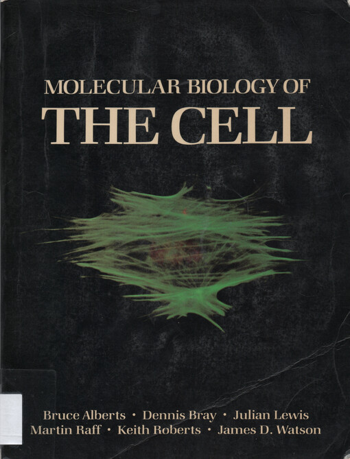 Molecular biology of the cell