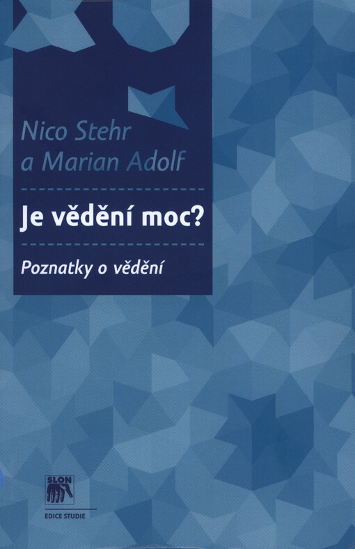 Je vědění moc?