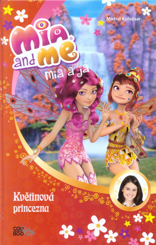 Mia a já: Květinová princezna