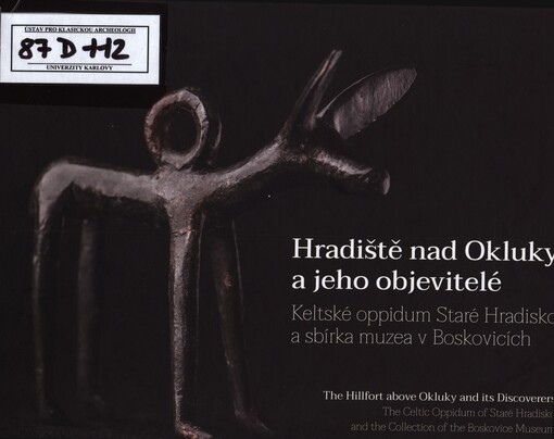 Hradiště nad Okluky a jeho objevitelé