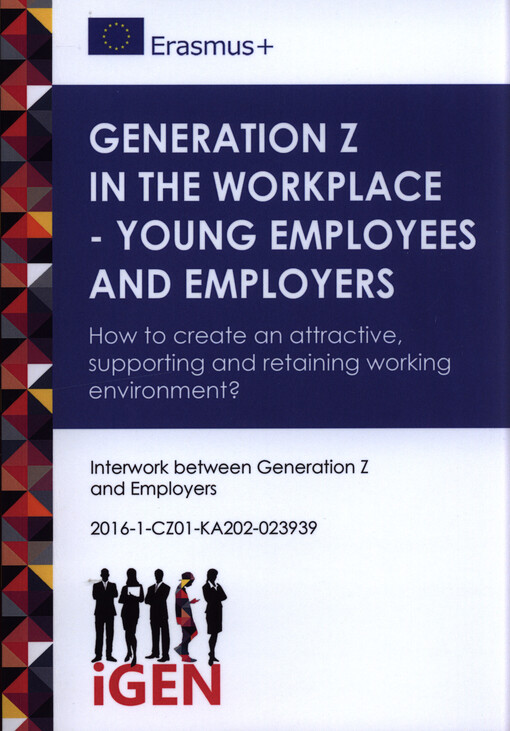Generation Z in the workplace - young employees and employers