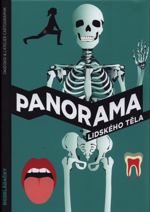 Panorama lidské tělo, Rozkládačky