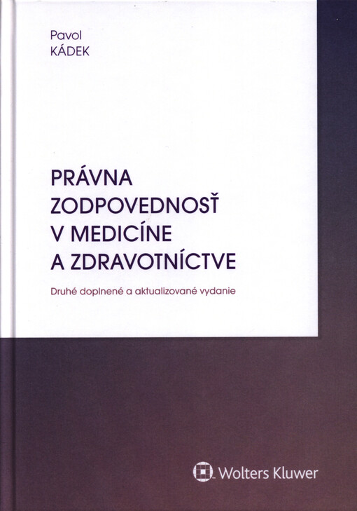 Právna zodpovednosť v medicíne a zdravotníctve