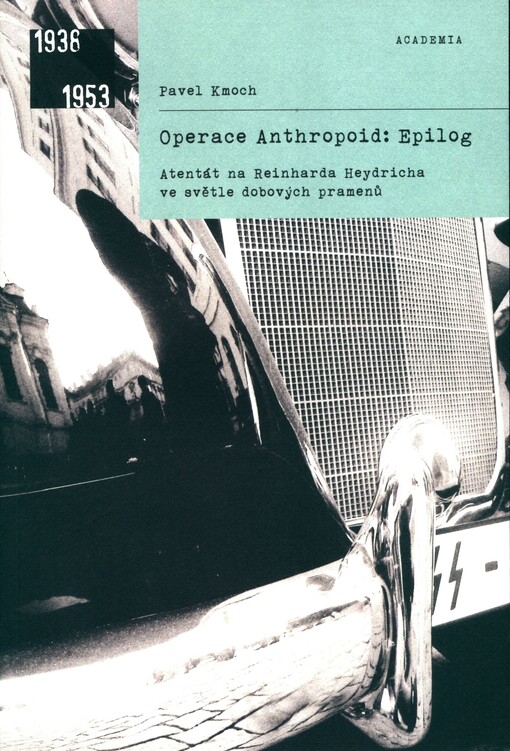 Operace Anthropoid: Epilog.