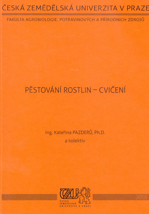 Pěstování rostlin - cvičení