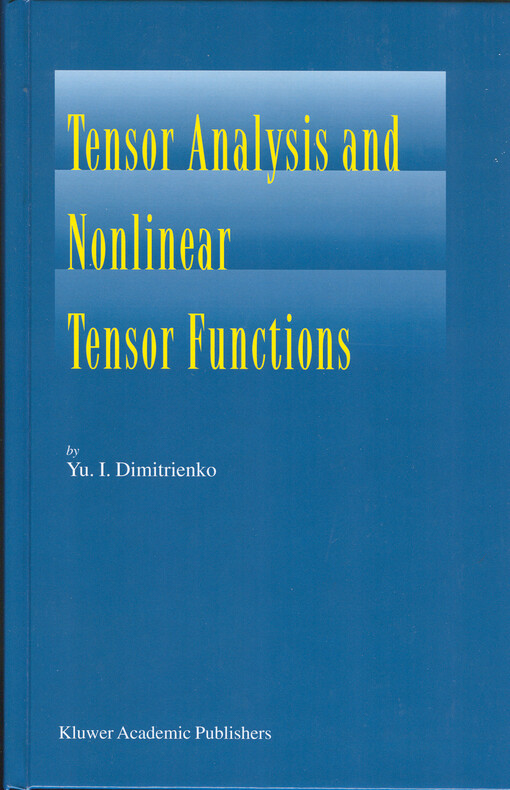 Tensor analysis and nonlinear tensor functions