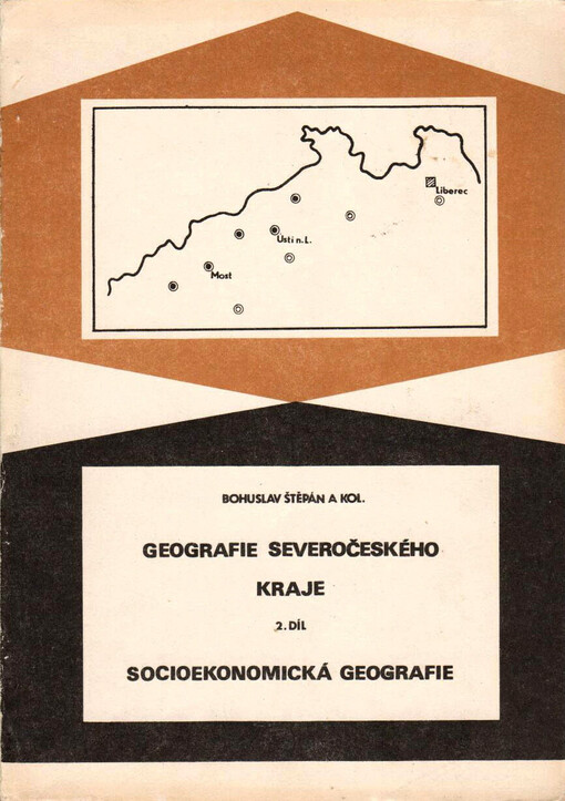 Geografie Severočeského kraje. II. díl, Socioekonomická geografie