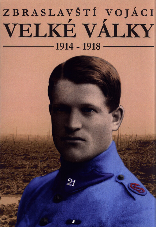 Zbraslavští vojáci Velké války 1914-1918