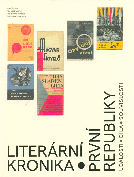 Literární kronika první republiky: události, díla, souvislosti