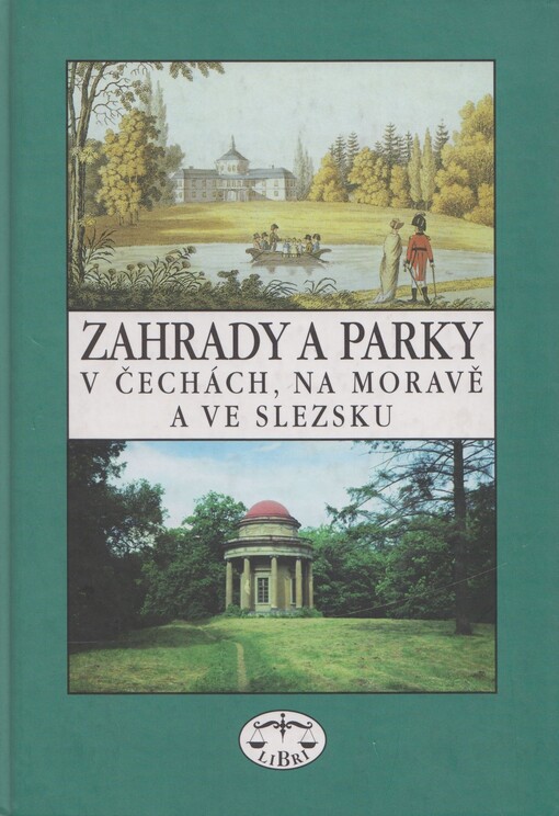 Zahrady a parky v Čechách, na Moravě a ve Slezsku