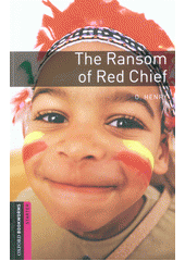 The ransom of Red Chief  (odkaz v elektronickém katalogu)