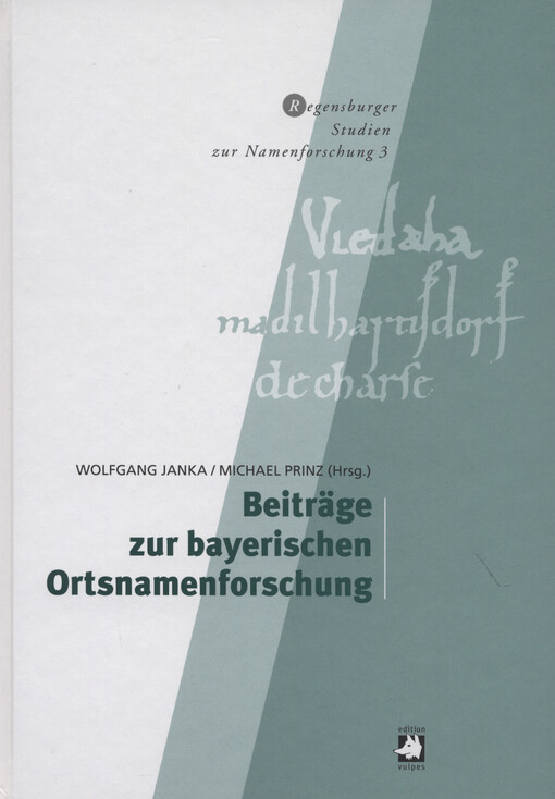 Beiträge zur bayerischen Ortsnamenforschung