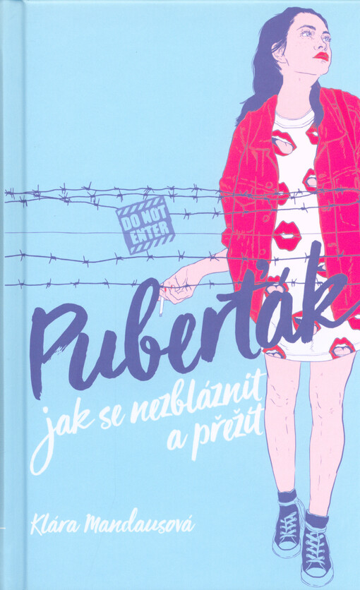 Puberťák. Jak se nezbláznit a přežít