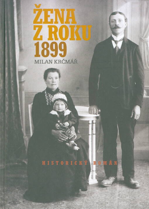 Žena z roku 1899