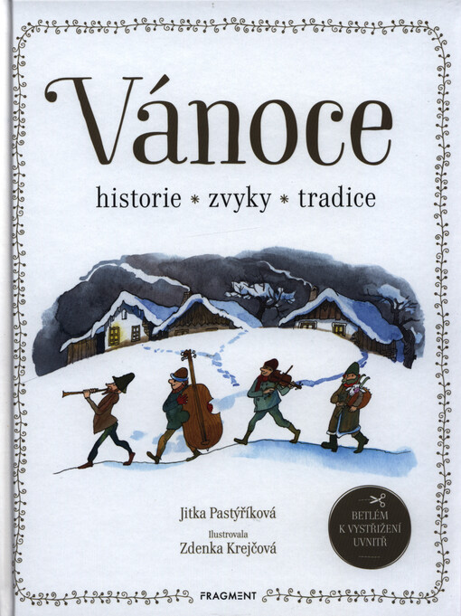 Vánoce - historie, zvyky, tradice