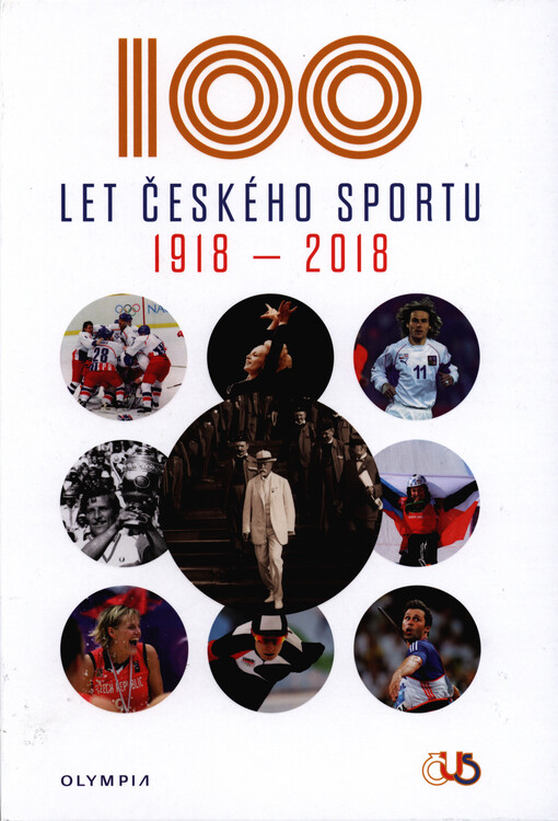 100 let českého sportu 1918-2018