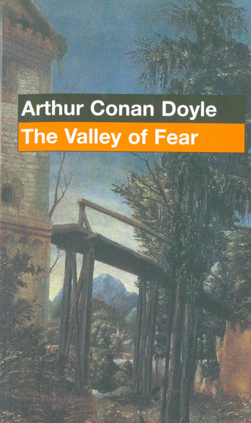 The valley of fear, 1. vyd. v nakl. KMa