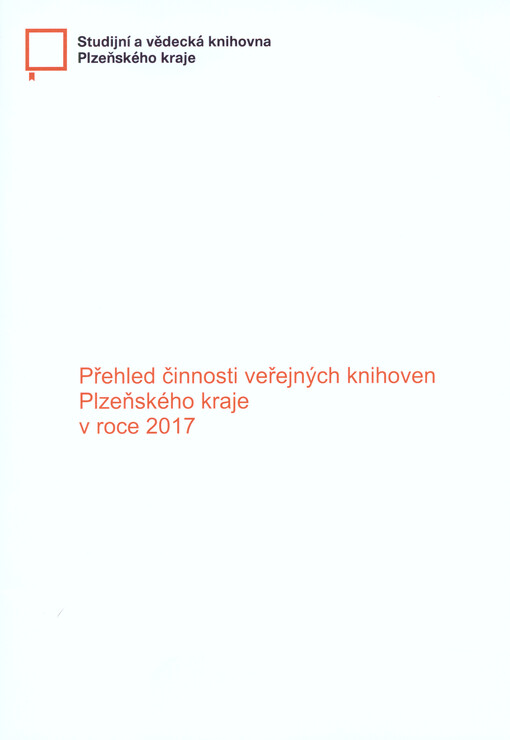 Přehled činnosti veřejných knihoven Plzeňského kraje v roce ...